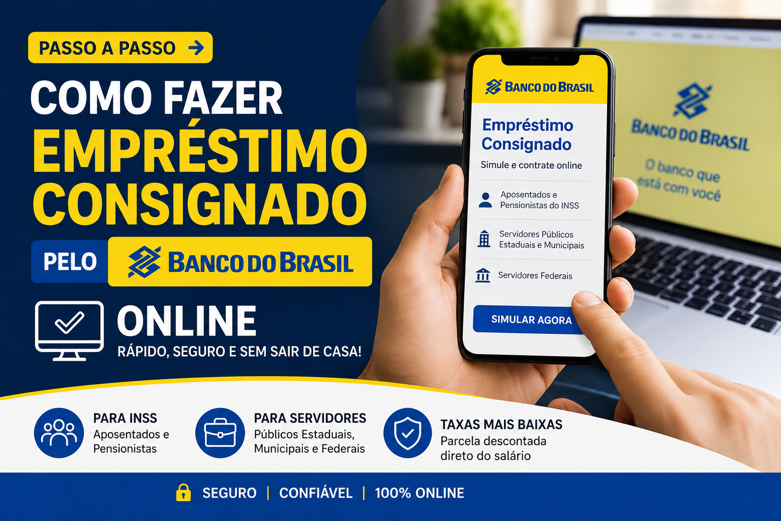 Como fazer empréstimo consignado pelo Banco do Brasil online; veja passo a passo para INSS e servidores públicos