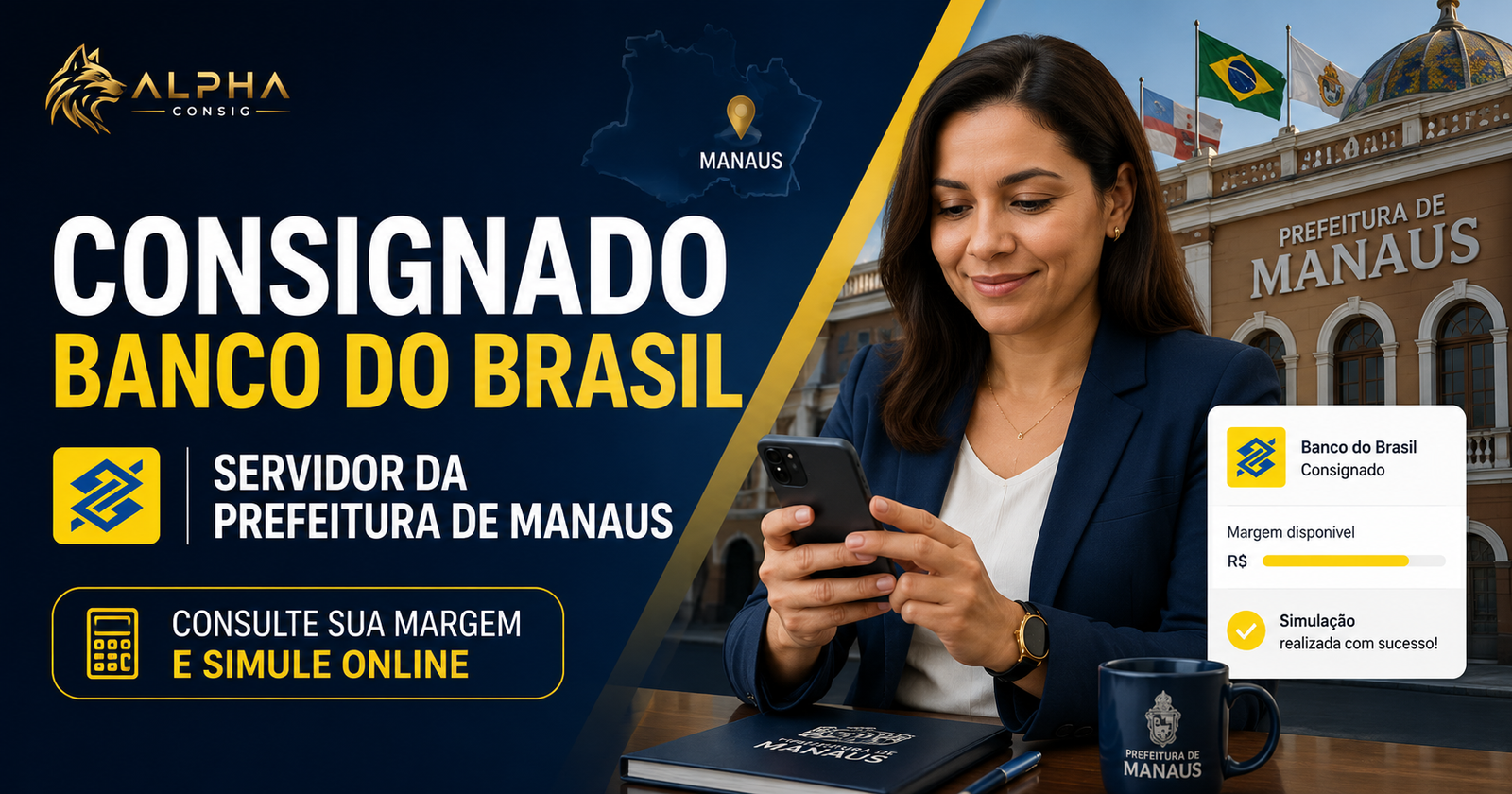 Empréstimo Consignado pelo Banco do Brasil para servidor da Prefeitura de Manaus: veja como consultar sua margem e contratar online